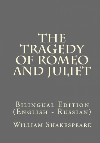 The Tragedy Of Romeo And Juliet