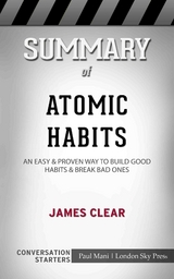 Summary of Atomic Habits - Paul Mani