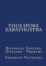 Thus Spake Zarathustra - Friedrich Wilhelm Nietzsche