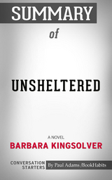 Summary of Unsheltered: A Novel - Paul Adams