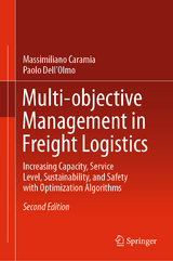 Multi-objective Management in Freight Logistics - Massimiliano Caramia, Paolo Dell&rsquo;Olmo