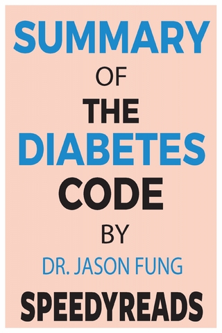 Summary of The Diabetes Code