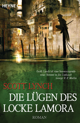 Die L&uuml;gen des Locke Lamora - Scott Lynch