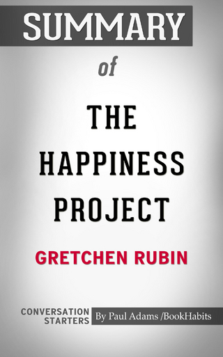 Summary of The Happiness Project