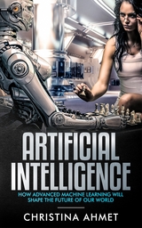 Artificial Intelligence - Christina Ahmet