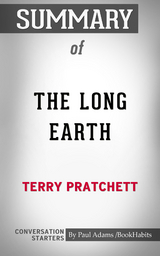 Summary of The Long Earth - Paul Adams