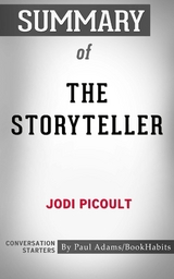 Summary of The Storyteller - Paul Adams