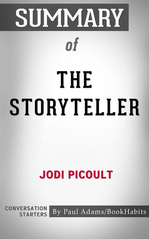 Summary of The Storyteller - Paul Adams