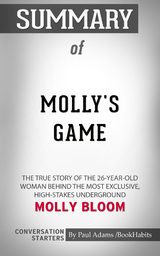 Summary of Molly's Game - Paul Adams