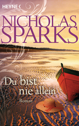 Du bist nie allein - Nicholas Sparks