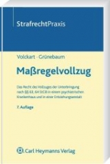 Ma&szlig;regelvollzug - Bernd Volckart, Rolf Gr&uuml;nebaum