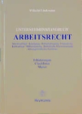 Unternehmenshandbuch Arbeitsrecht - Gerhard Wilhelm, Achim Lindemann
