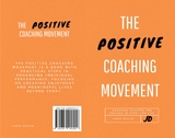The Positive Coaching Movement - James Devlin