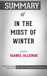 Summary of In the Midst of Winter - Paul Adams