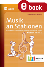 Musik an Stationen Inklusion 1-2 - Babett Kurzius-Beuster