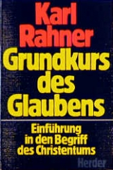 Grundkurs des Glaubens - Karl Rahner