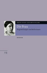 Edith Stein Gesamtausgabe / C: Schriften zur Anthropologie und P&auml;dagogik - Edith Stein