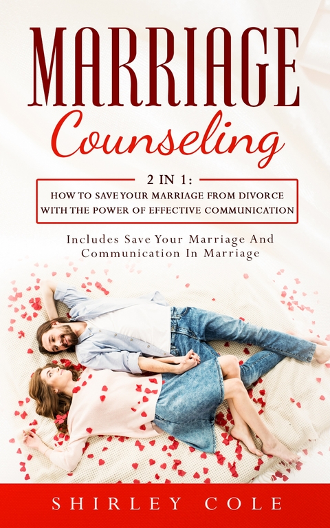 Marriage Counseling - Shirley Cole