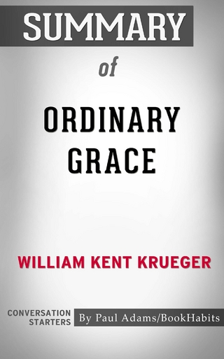 Summary of Ordinary Grace