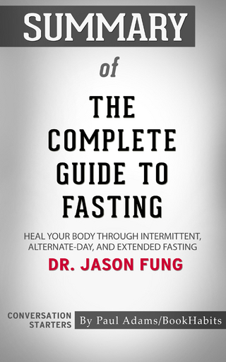 Summary of The Complete Guide to Fasting