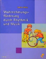 Wahrnehmungsf&ouml;rderung durch Rhythmik und Musik - Sabine Hirler