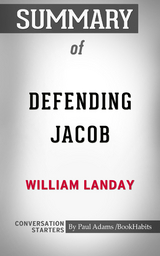 Summary of Defending Jacob - Paul Adams