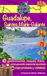 Guadalupe, Saintes y Marie-Galante - Cristina Rebiere, Olivier Rebiere