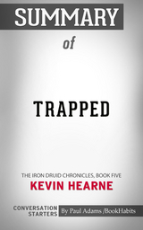 Summary of Trapped - Paul Adams