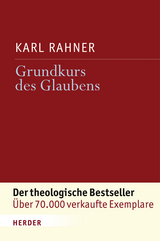 Grundkurs des Glaubens - Karl Rahner