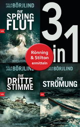 Die R&ouml;nning/Stilton-Serie Band 1 bis 3 (3in1-Bundle): - Die Springflut / Die dritte Stimme / Die Str&ouml;mung - Cilla B&ouml;rjlind, Rolf B&ouml;rjlind