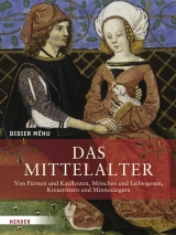 Das Mittelalter - Didier M&eacute;hu
