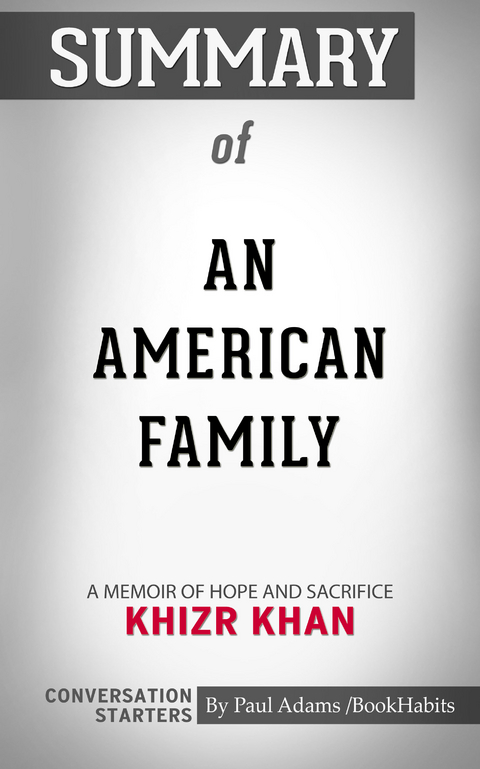 Summary of An American Family - Paul Adams