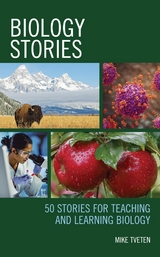 Biology Stories -  Mike Tveten