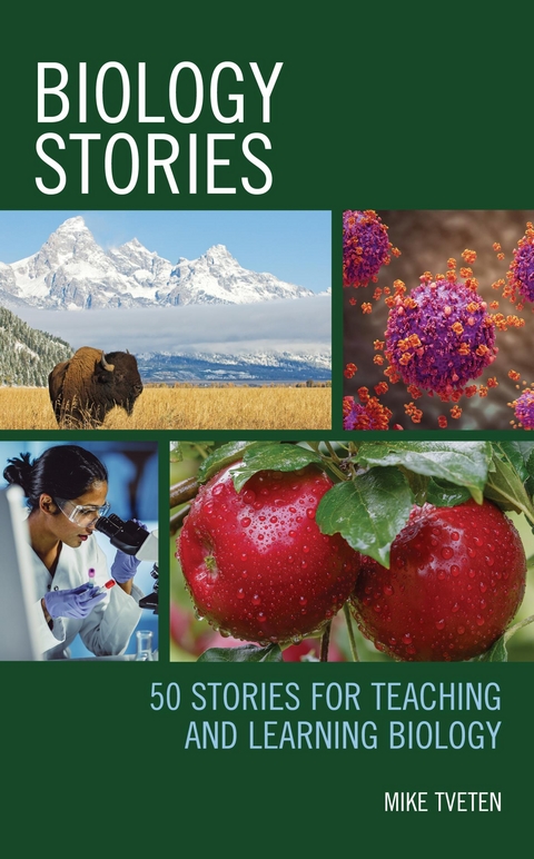 Biology Stories -  Mike Tveten