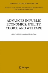 Advances in Public Economics: Utility, Choice and Welfare - 