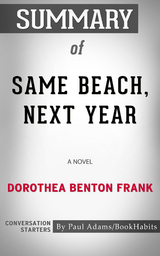 Summary of Same Beach, Next Year - Paul Adams