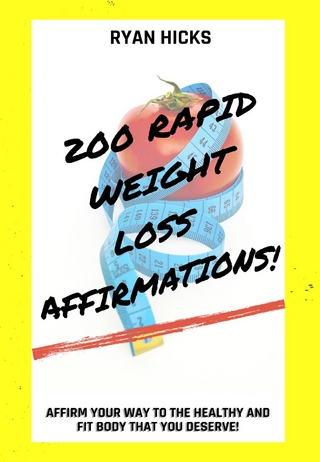200 Rapid Weight Loss Affirmations