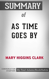 Summary of As Time Goes By - Paul Adams