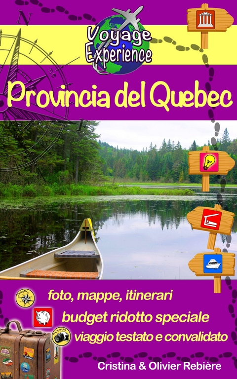 Provincia del Qu&eacute;bec - Cristina Rebiere, Olivier Rebiere