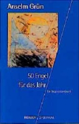 50 Engel f&uuml;r das Jahr - Anselm Gr&uuml;n