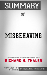 Summary of Misbehaving - Paul Adams
