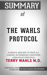 Summary of The Wahls Protocol - Paul Adams