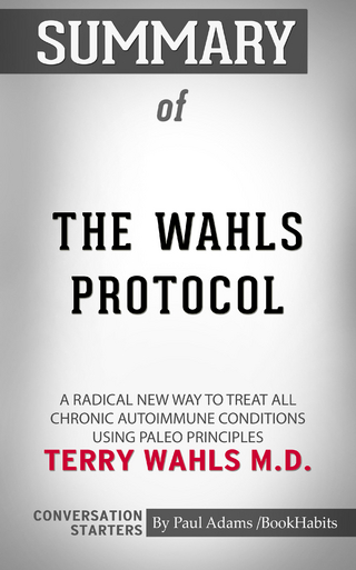Summary of The Wahls Protocol