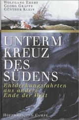 Unterm Kreuz des S&uuml;dens - Wolfgang Ebert, Georg Graffe, Gunther Klein
