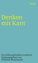 Denken mit Kant - Immanuel Kant