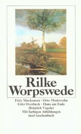 Worpswede - Rainer Maria Rilke