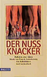 Der Nussknacker - Peter Tschaikowski