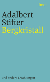 Bergkristall - Adalbert Stifter
