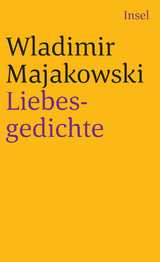 Liebesgedichte - Wladimir Majakowski