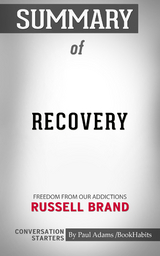 Summary of Recovery - Paul Adams